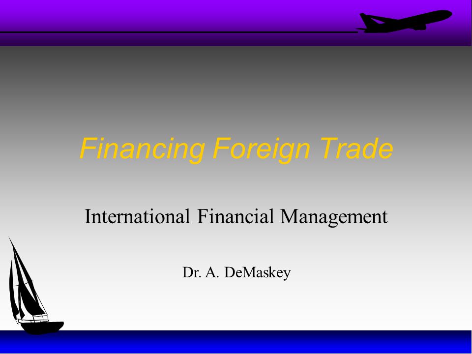 Financing Foreign Trade