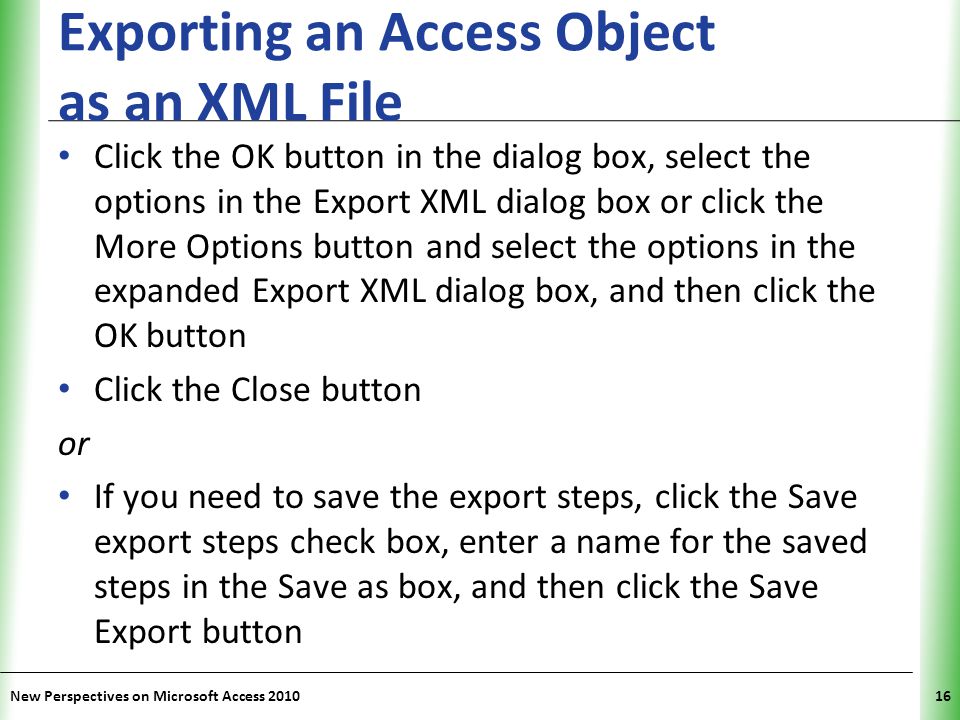 Exporting an Access Object as an XML File