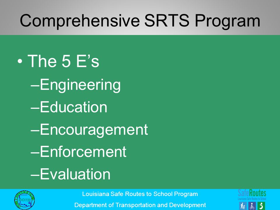 Comprehensive SRTS Program