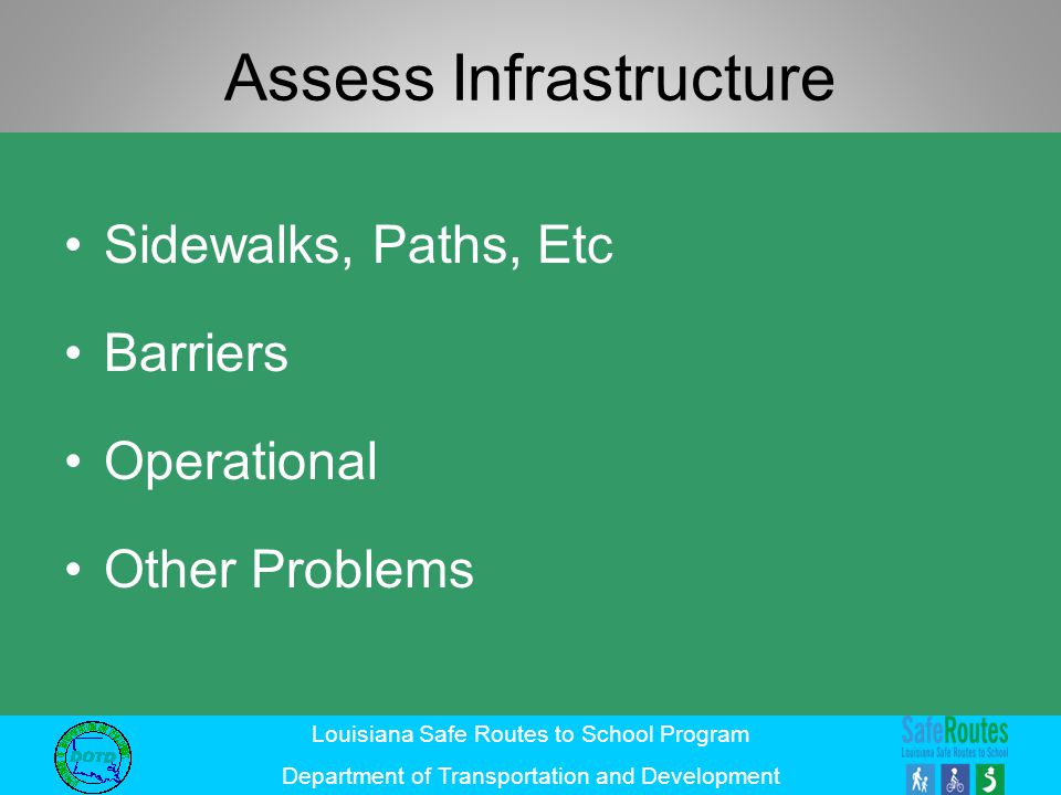 Assess Infrastructure
