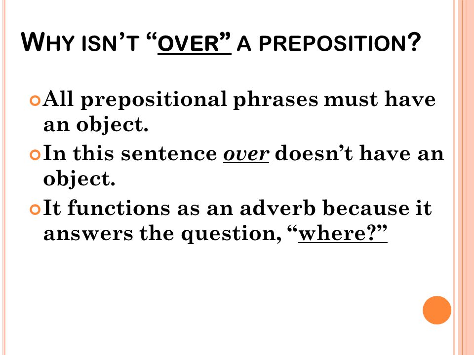 Why isn’t over a preposition