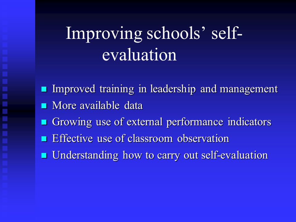 Improving schools’ self-evaluation