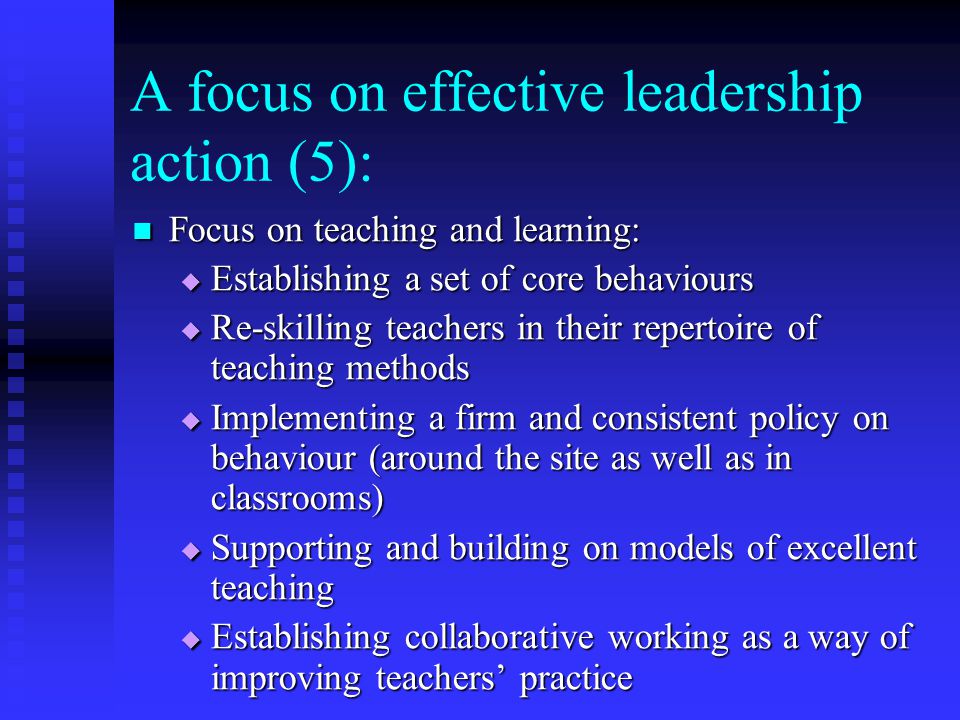 A focus on effective leadership action (5):