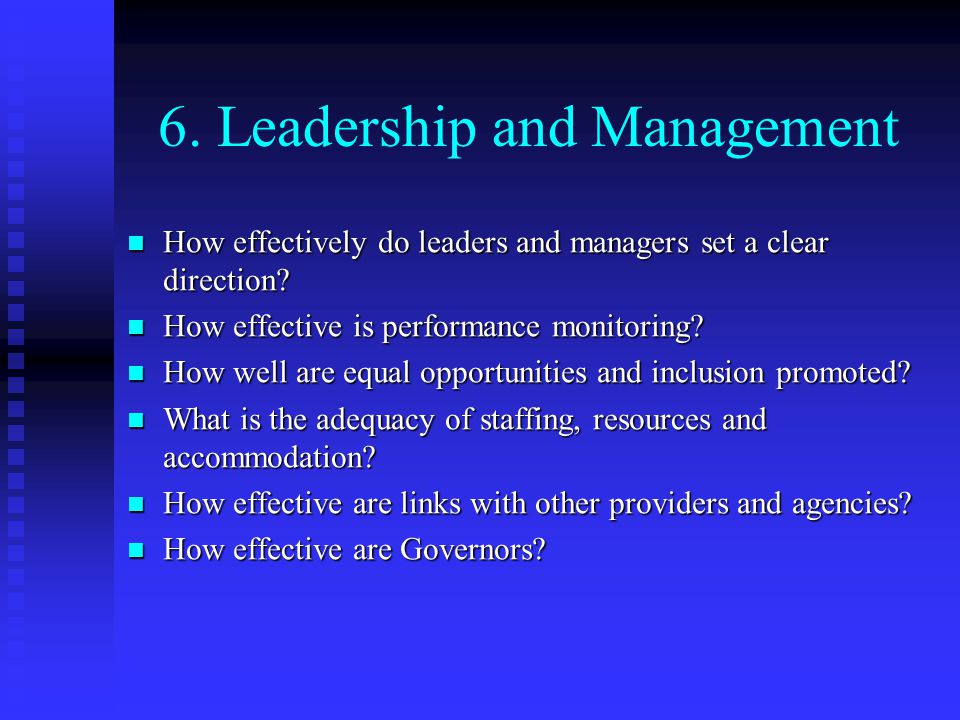 6. Leadership and Management