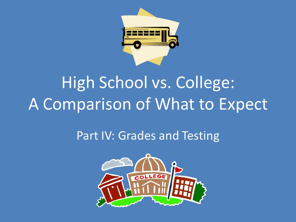 compare and contrast high school and college