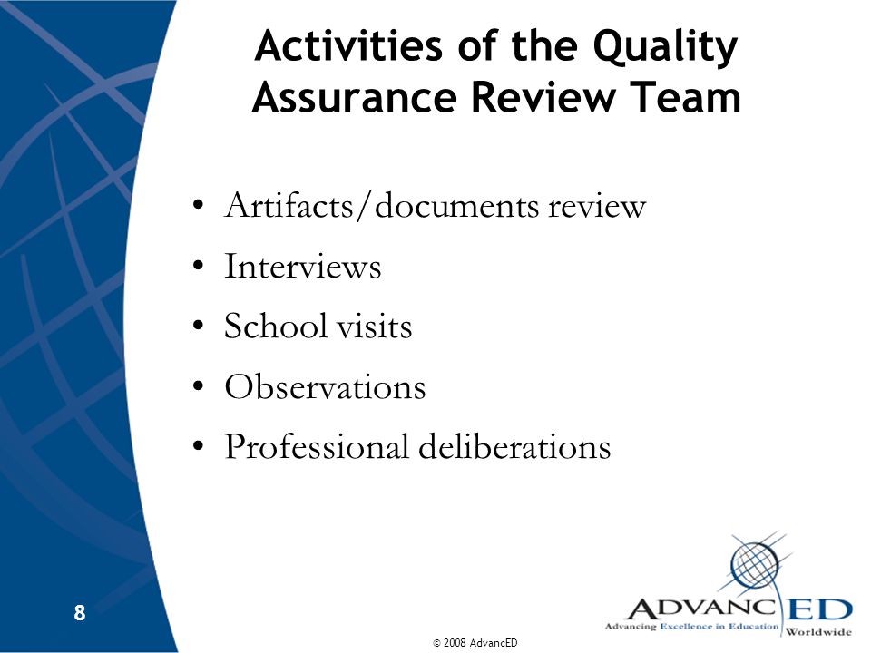 Activities of the Quality Assurance Review Team