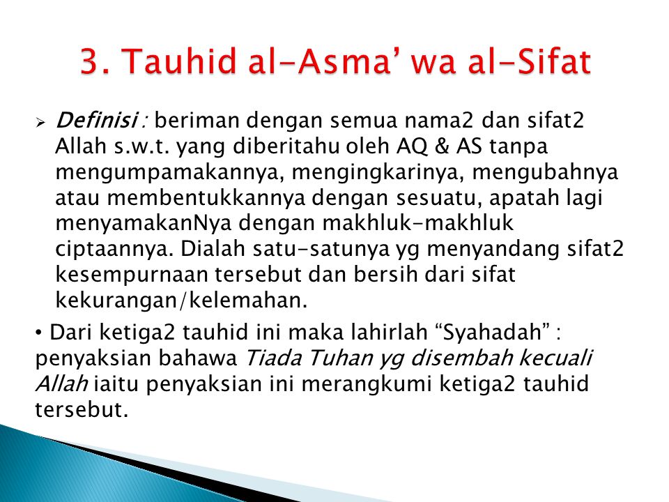 3. Tauhid al-Asma’ wa al-Sifat