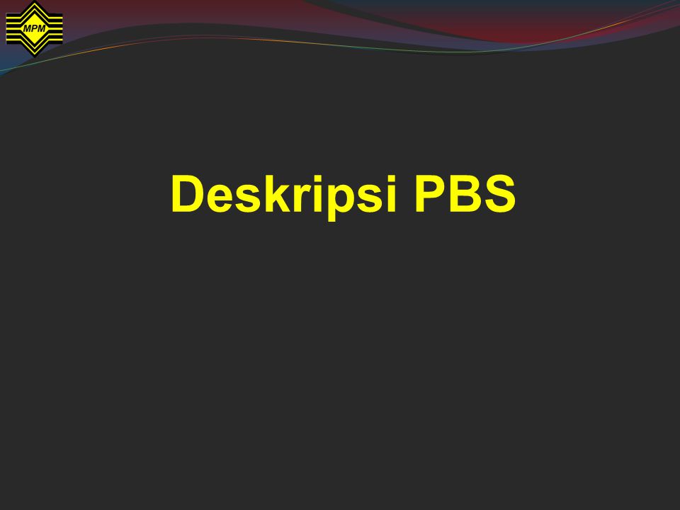 Deskripsi PBS