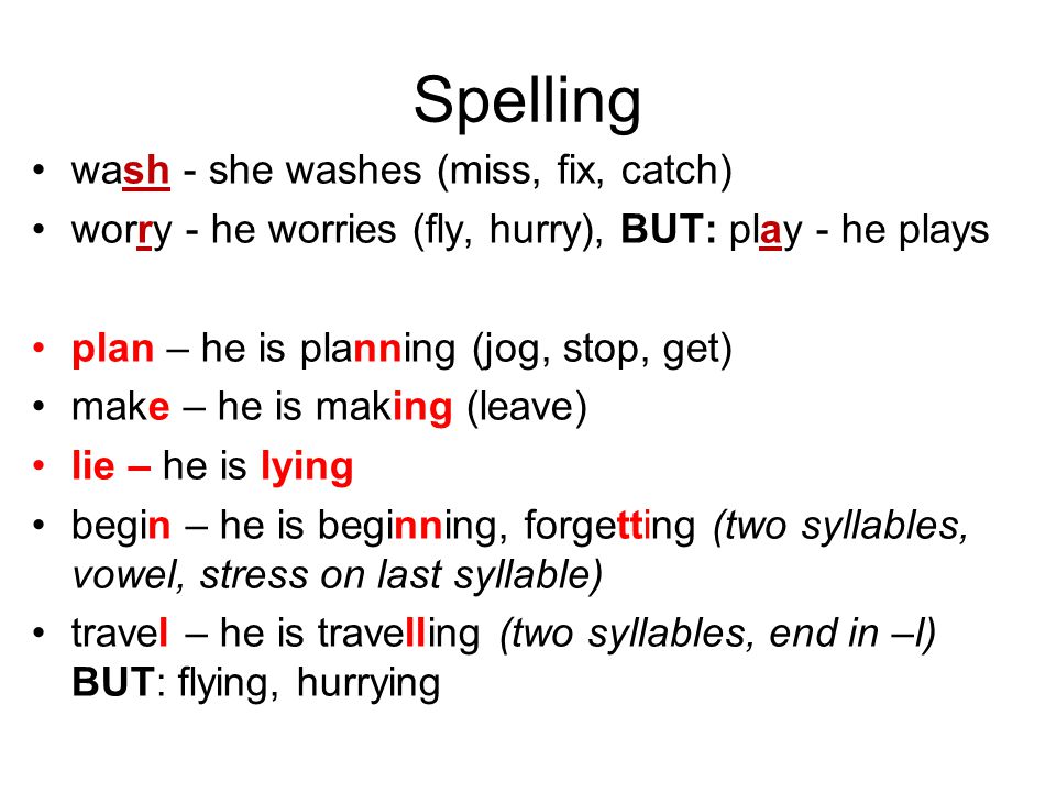 Spelling wash - she washes (miss, fix, catch)
