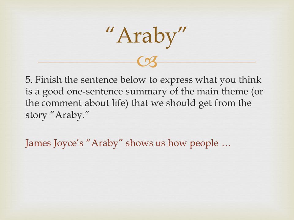James Joyce “Araby” and “Eveline”. - ppt video online download