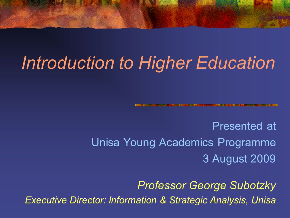 Introduction to Higher Education