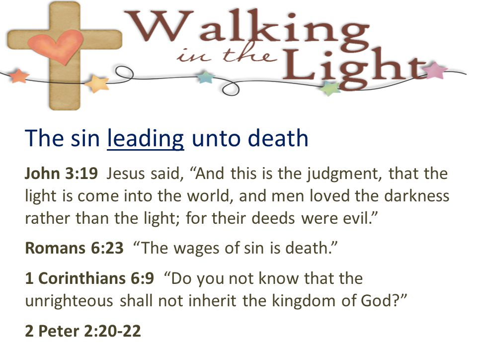 The sin leading unto death