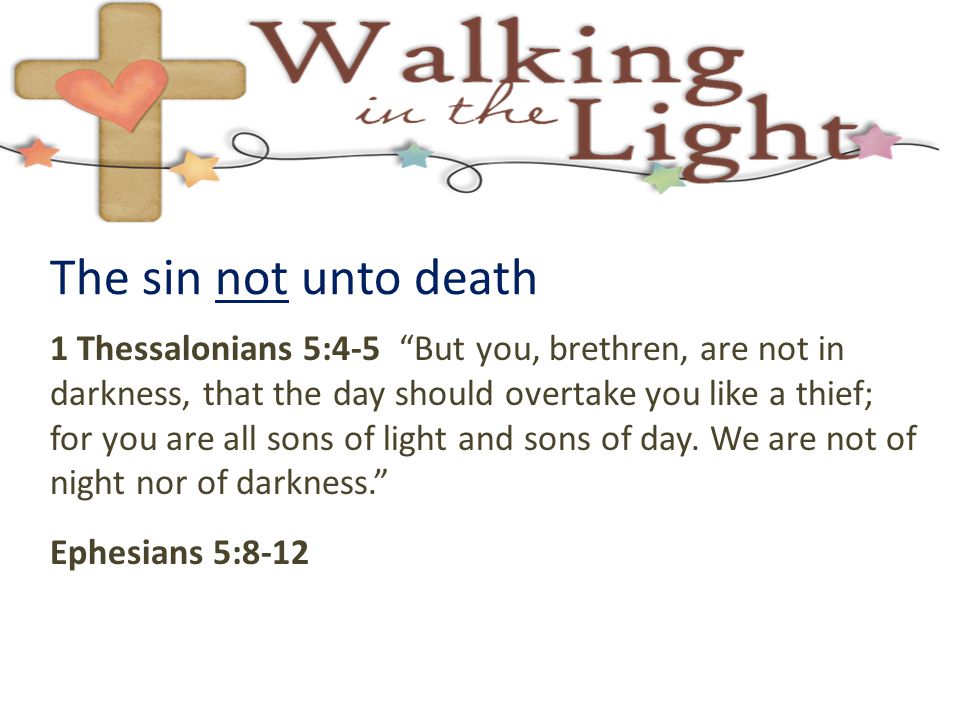 The sin not unto death