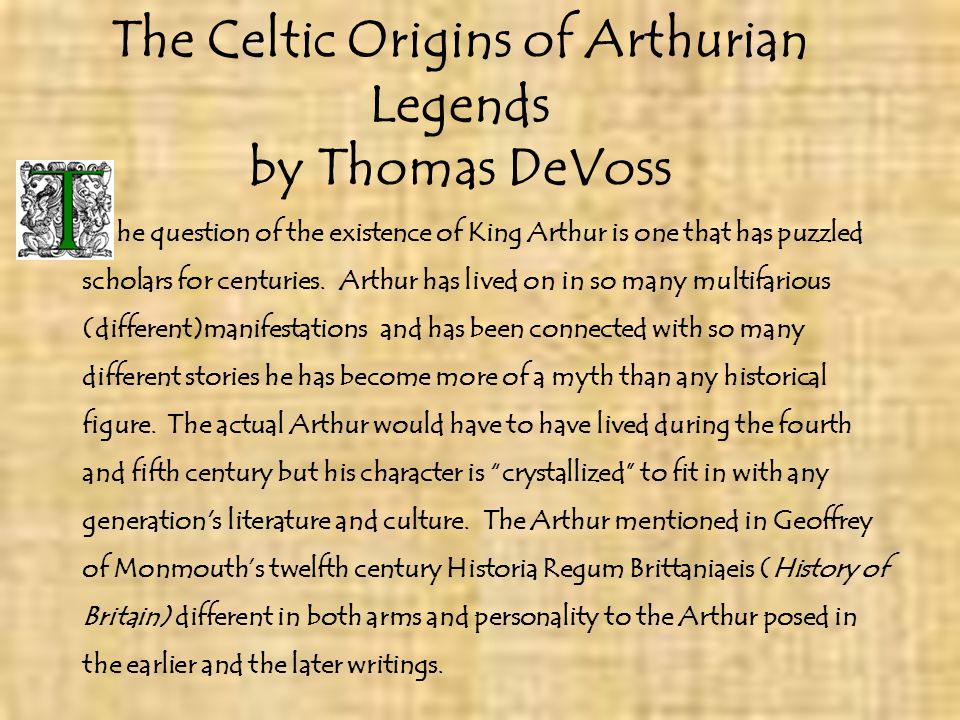 The Celtic Origins of Arthurian Legends