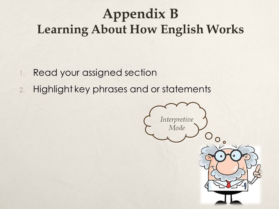 Appendix B Learning About How English Works