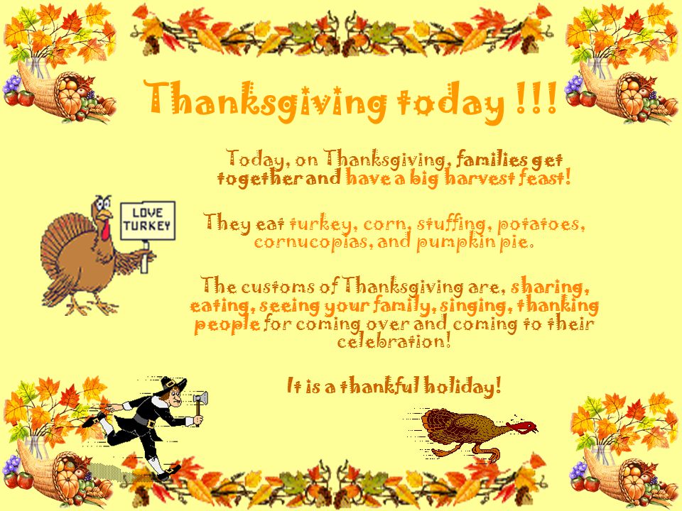 It is a thankful holiday!