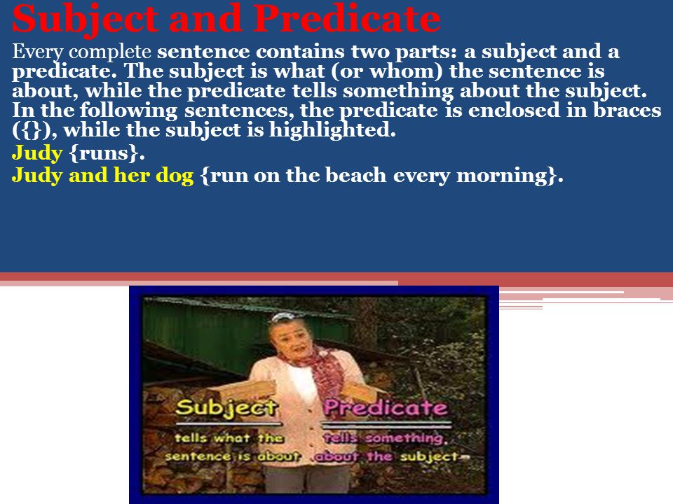 Subject and Predicate