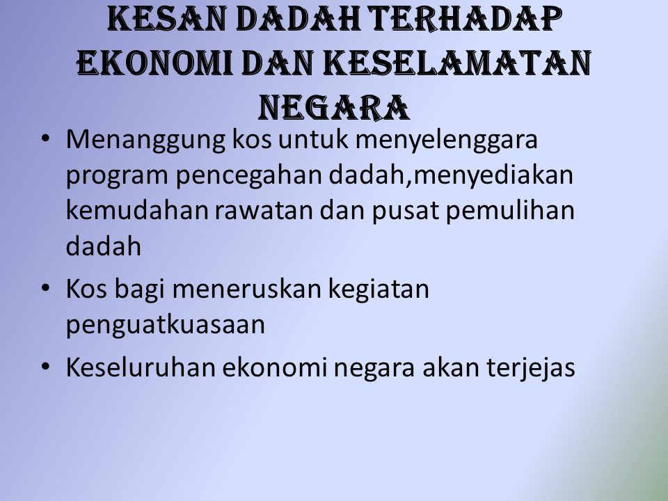 Apa Itu Dadah