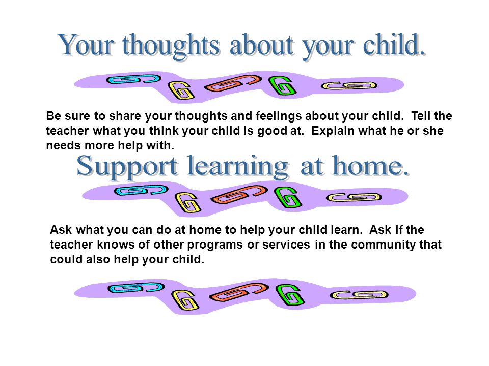 Your thoughts about your child.