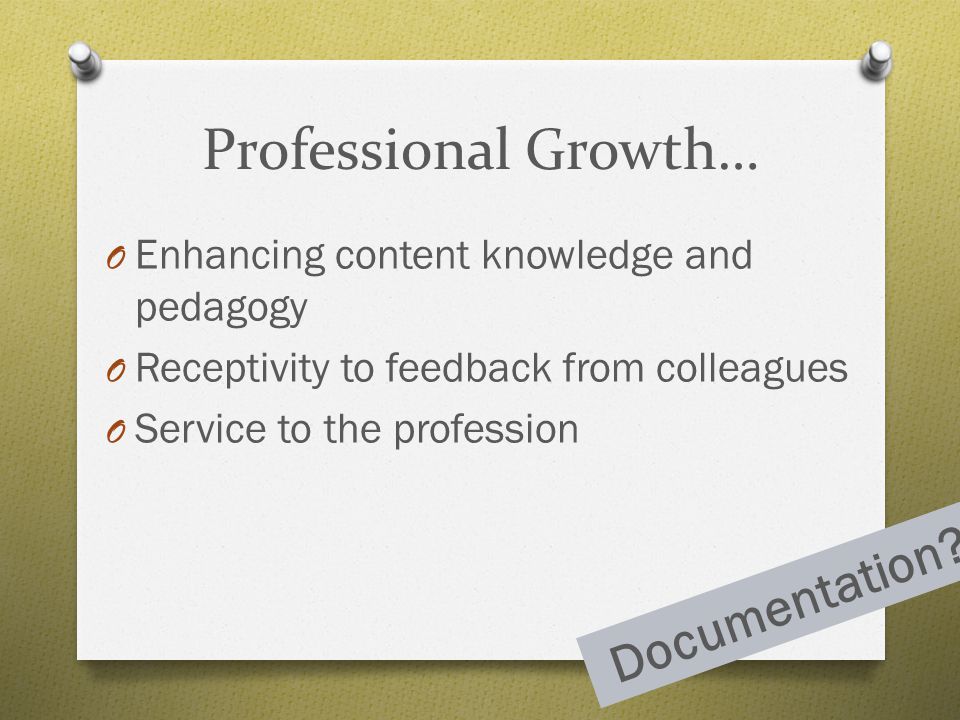 Professional Growth… Documentation