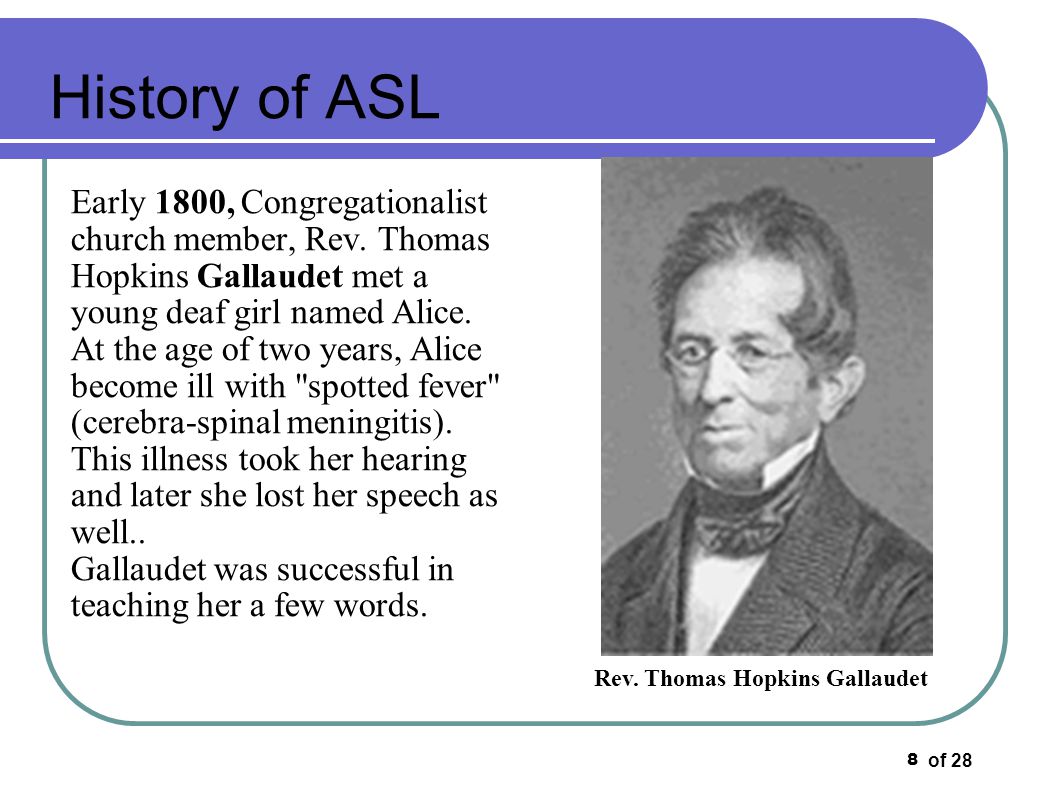 History of ASL How did ASL get started? - ppt video online download
