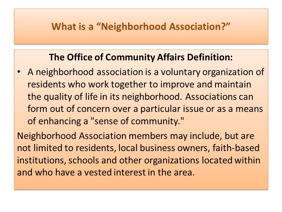 What is a Neighborhood Association