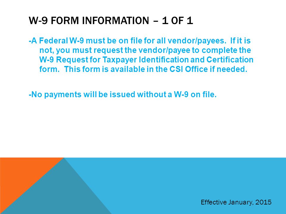 W-9 Form Information – 1 of 1