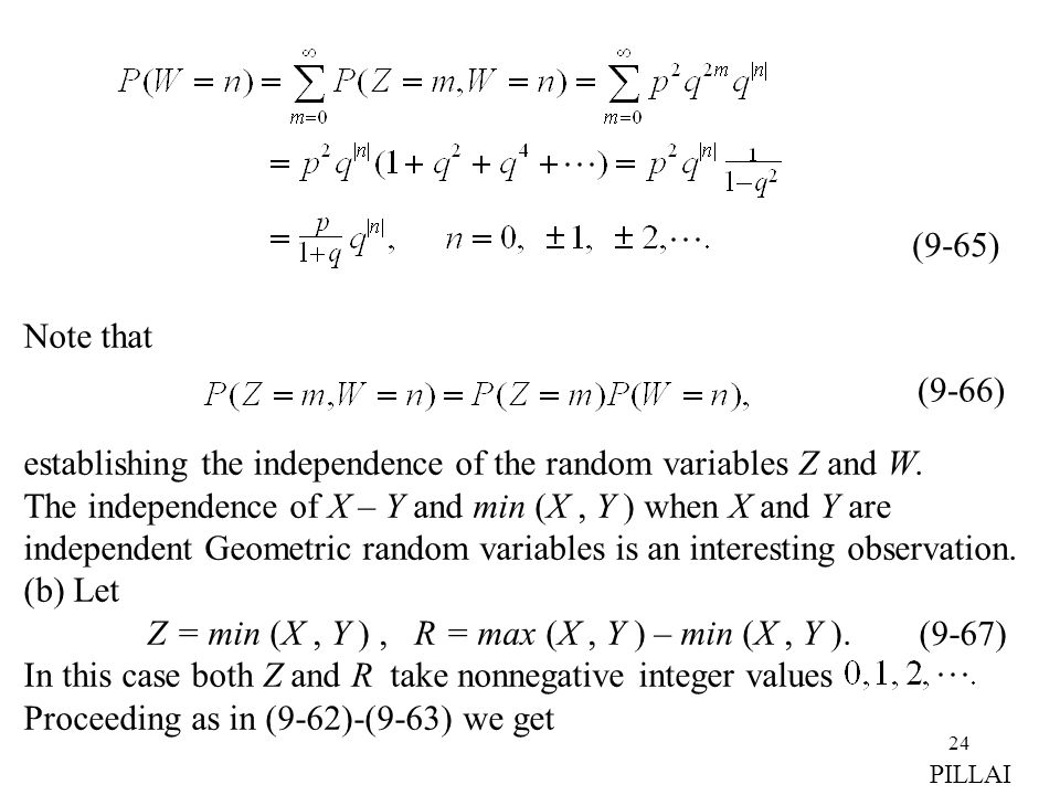 establishing the independence of the random variables Z and W.