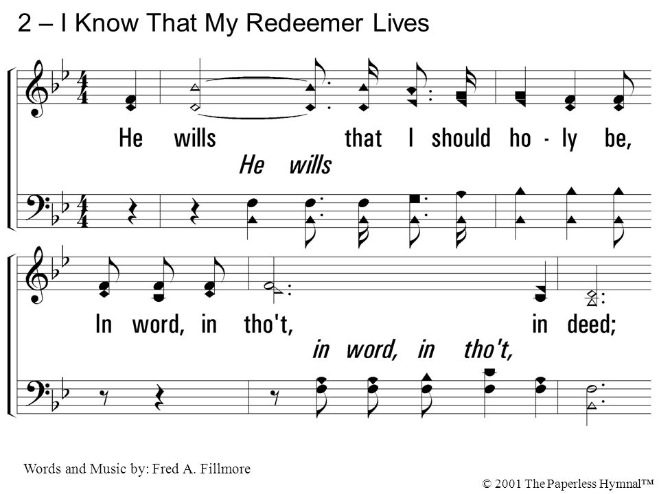 2 – I Know That My Redeemer Lives