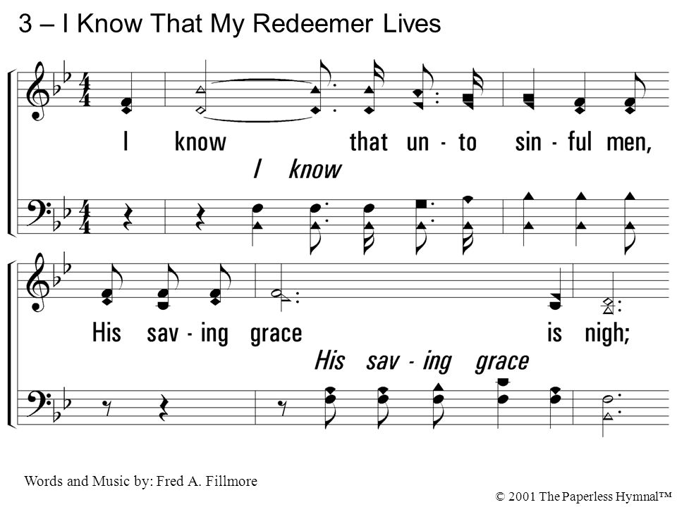 3 – I Know That My Redeemer Lives