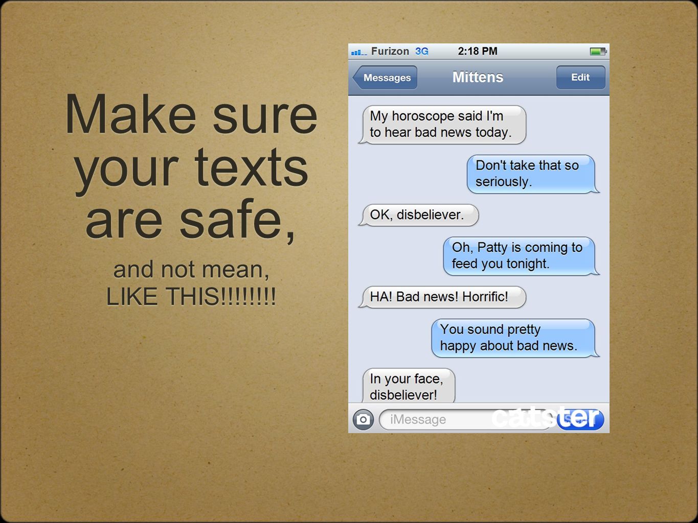 Make sure your texts are safe,