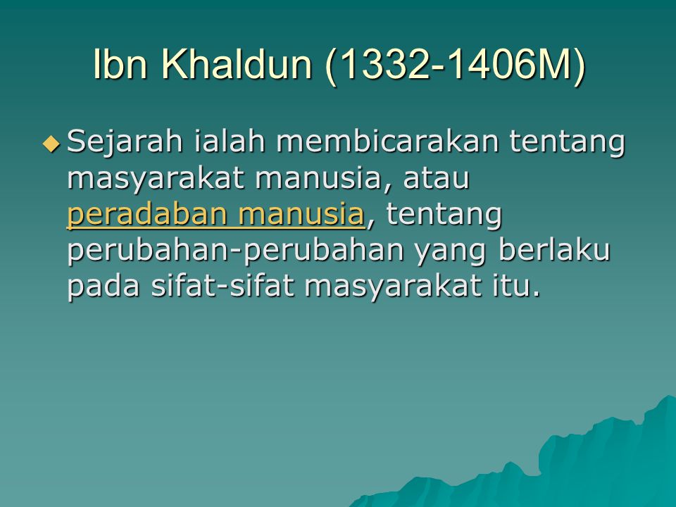 Ibn Khaldun ( M)
