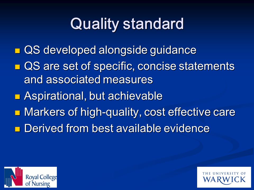 Quality standard QS developed alongside guidance