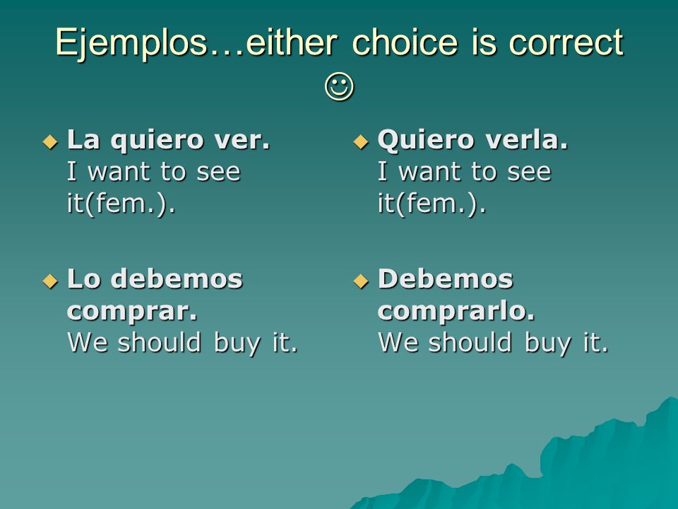 Ejemplos…either choice is correct 