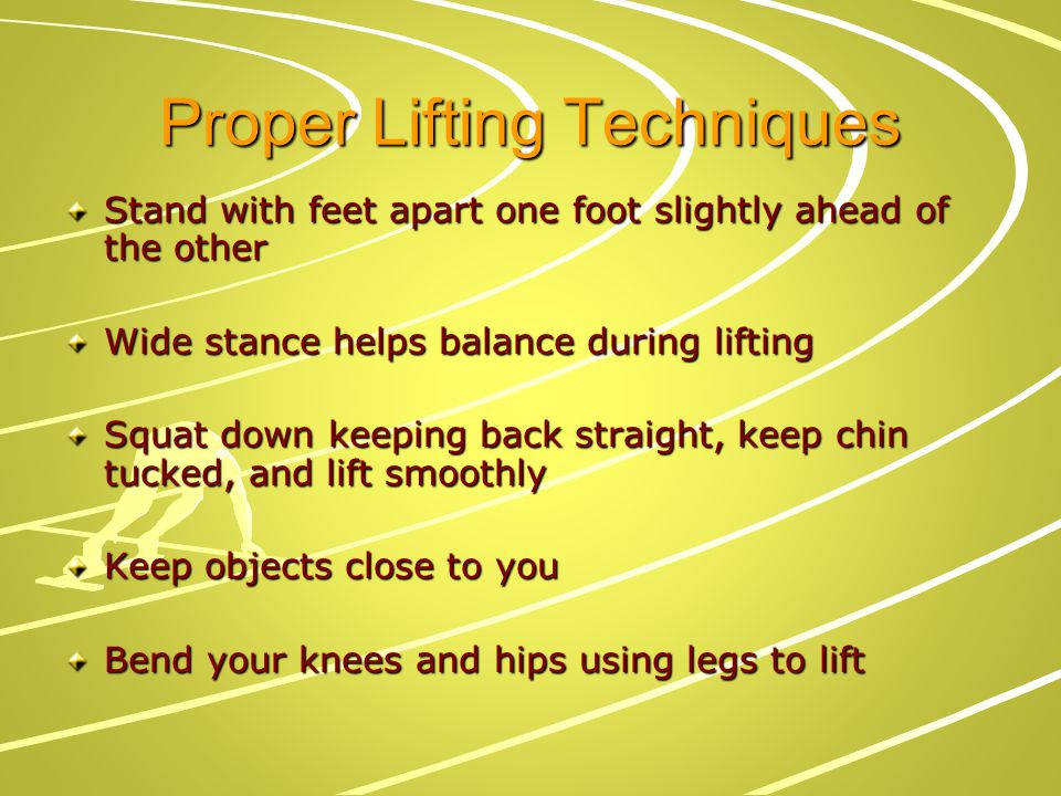 Proper Lifting Techniques
