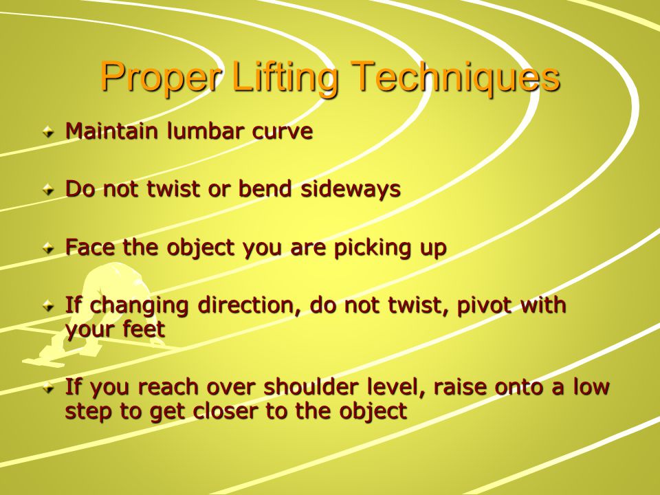 Proper Lifting Techniques