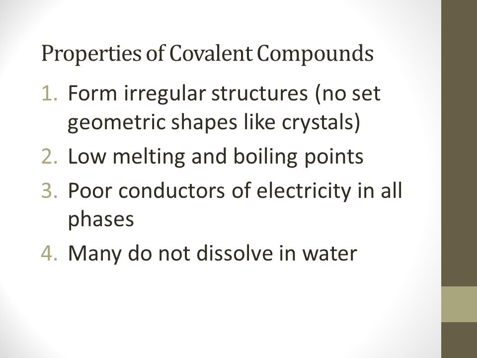 Properties of Covalent Compounds