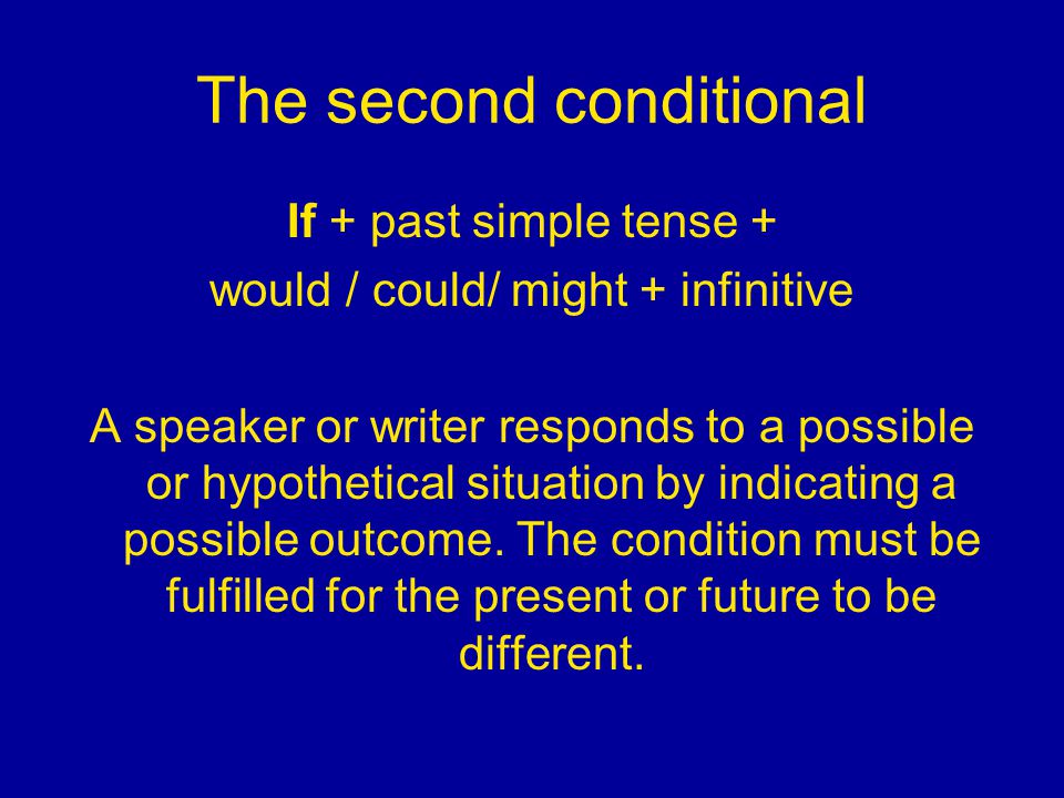 The second conditional