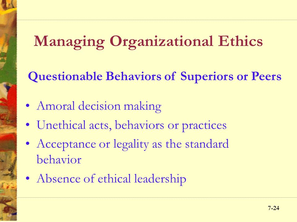 Managing Organizational Ethics