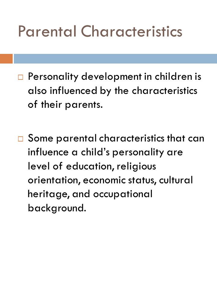 Parental Characteristics