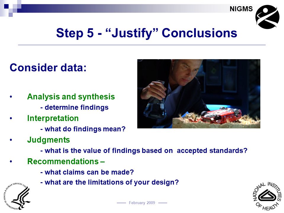 Step 5 - Justify Conclusions