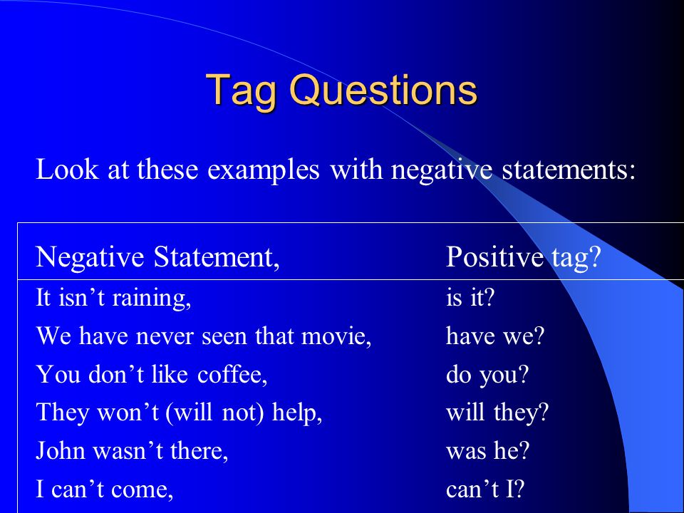 Questions examples tag Question Tags: