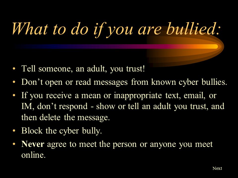 What to do if you are bullied: