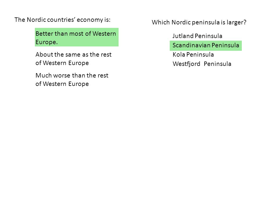 The Nordic countries’ economy is: