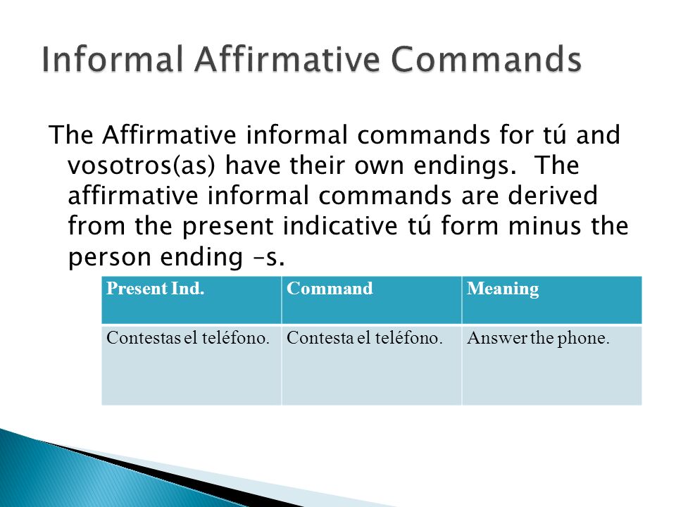 Informal Affirmative Commands