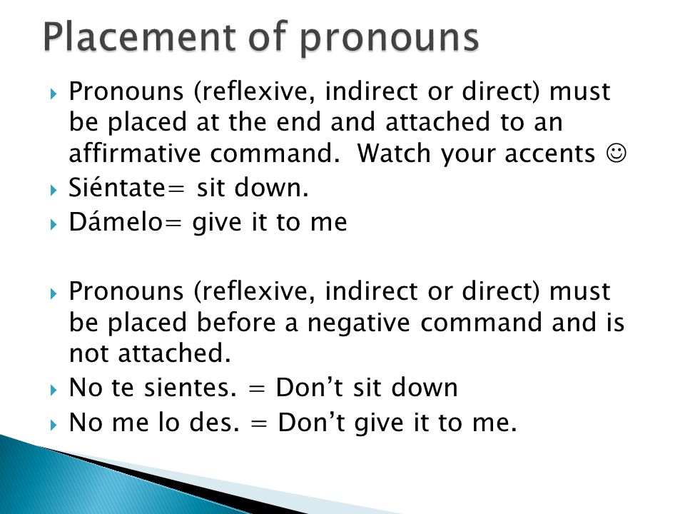 Placement of pronouns