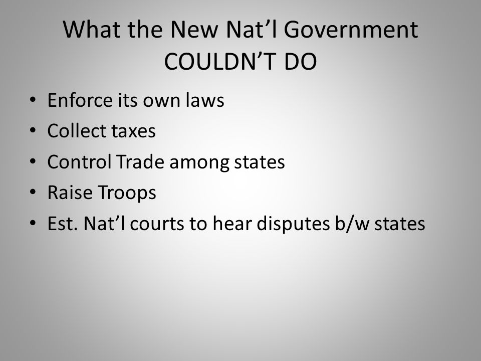 What the New Nat’l Government COULDN’T DO