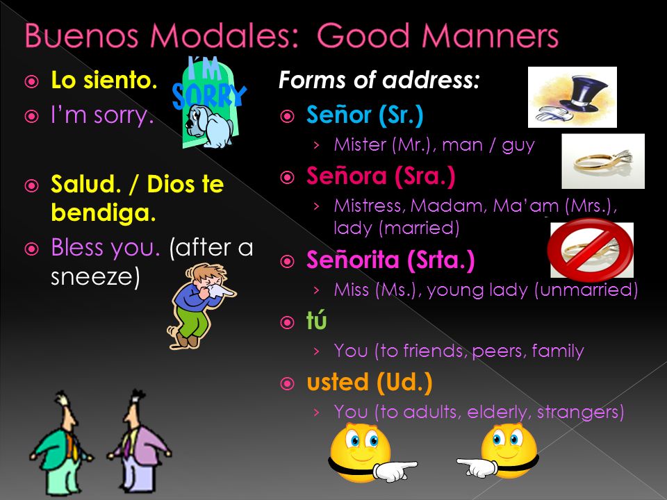 Buenos Modales: Good Manners