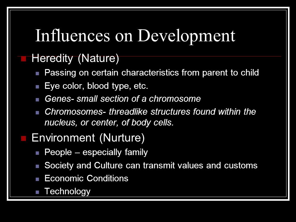 Influences on Development