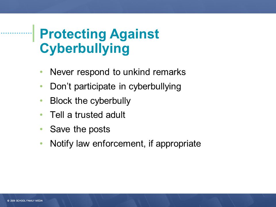 Protecting Against Cyberbullying